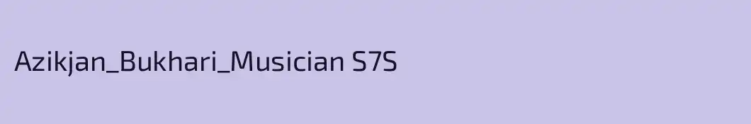 Azikjan_Bukhari_Musician S7S